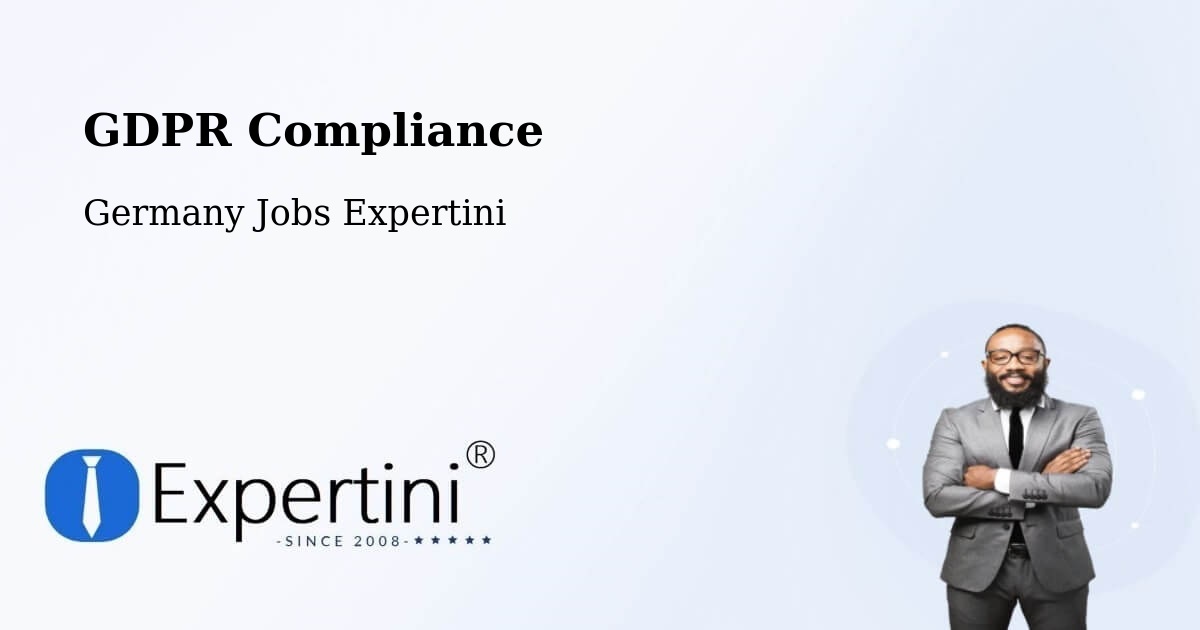EU GDPR Compliance Statement – Mindelheim - Germany Jobs Expertini