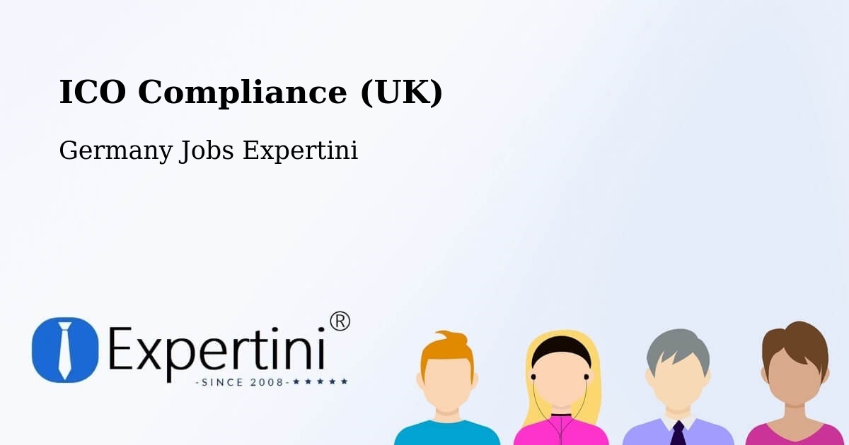 UK Data Protection & ICO Compliance – Mindelheim - Germany Jobs Expertini